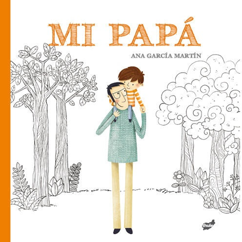 Mi papá Mi papá